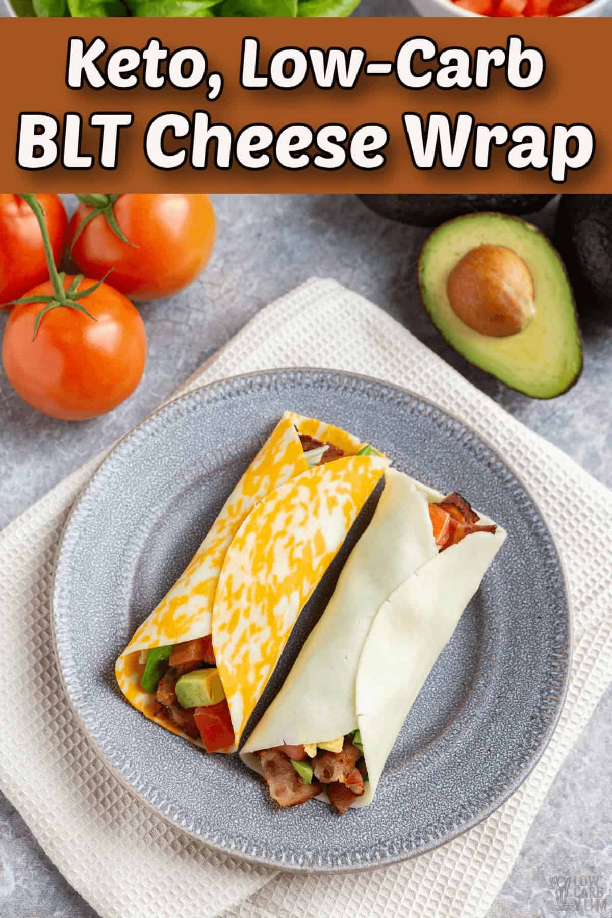 keto low carb blt cheese wrap pintrest image