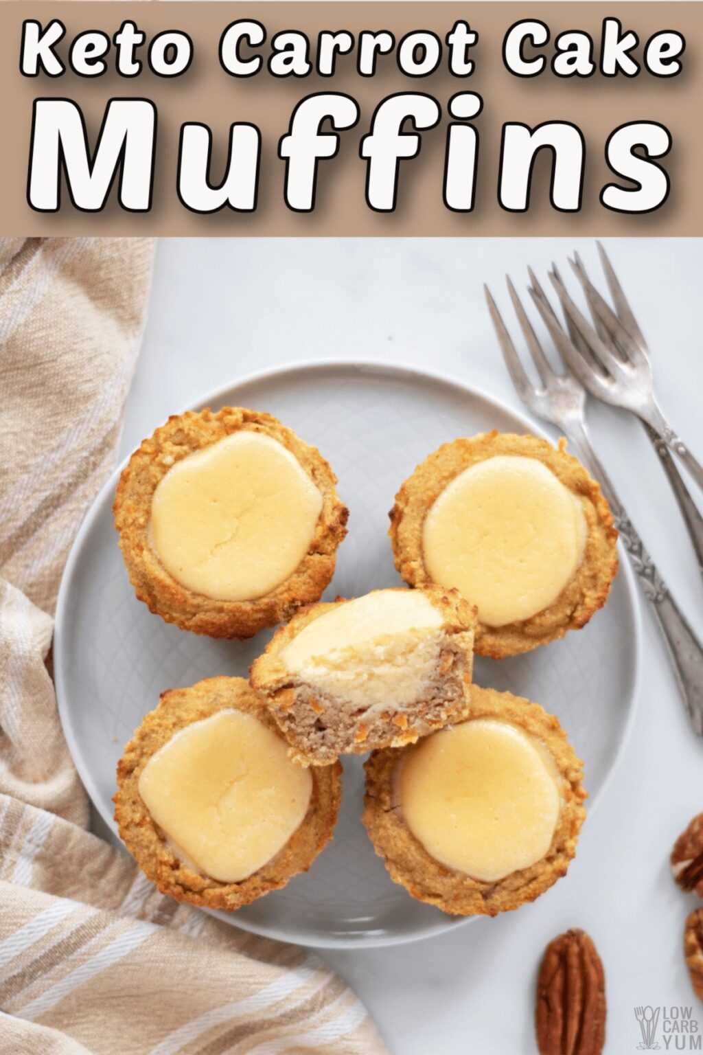 Keto Carrot Cake Muffins with Cream Cheese Filling Low Carb Yum