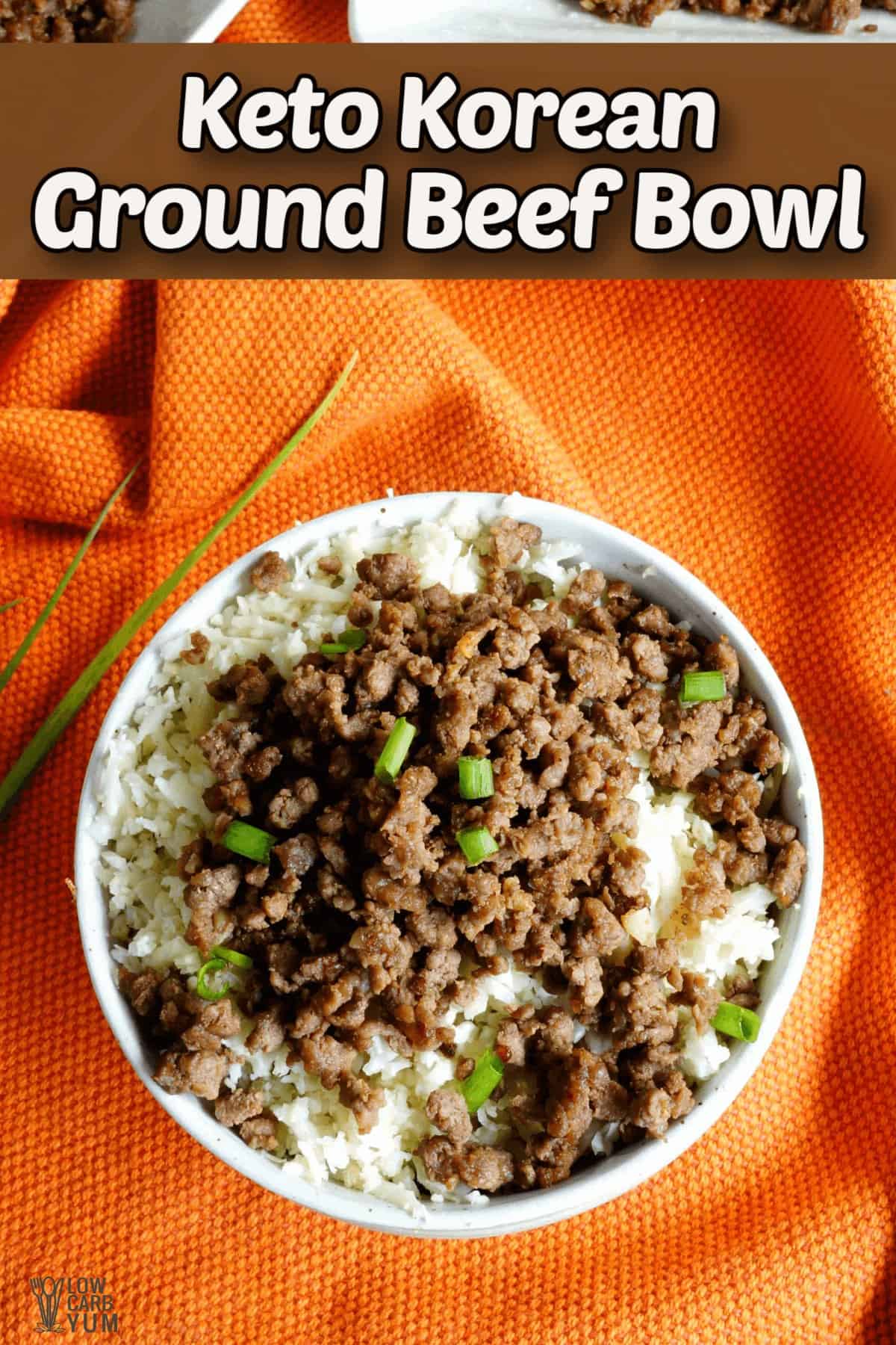 Keto Korean Ground Beef Bowl Recipe | Low Carb Yum