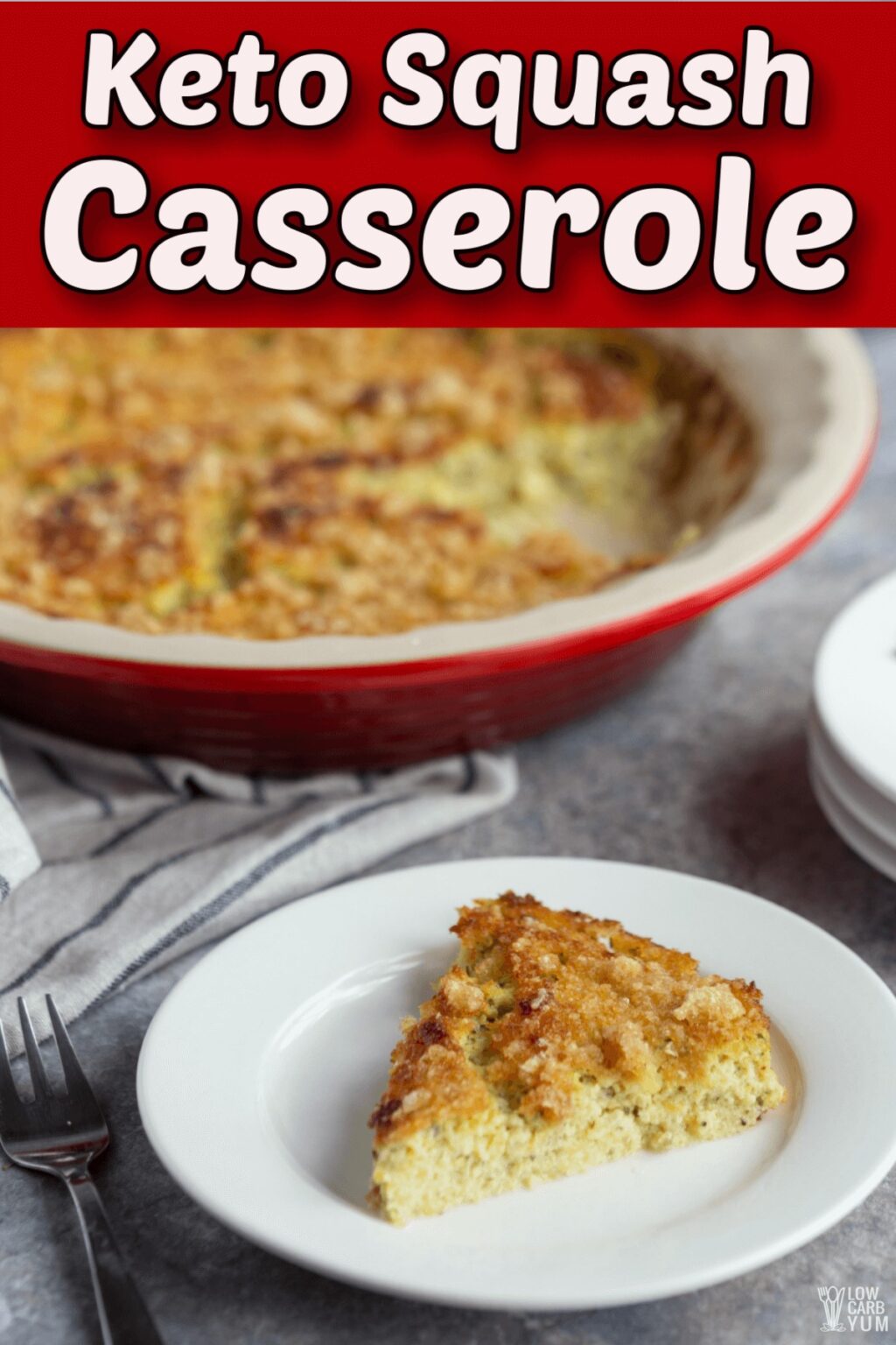 Keto Squash Casserole (GlutenFree) Low Carb Yum