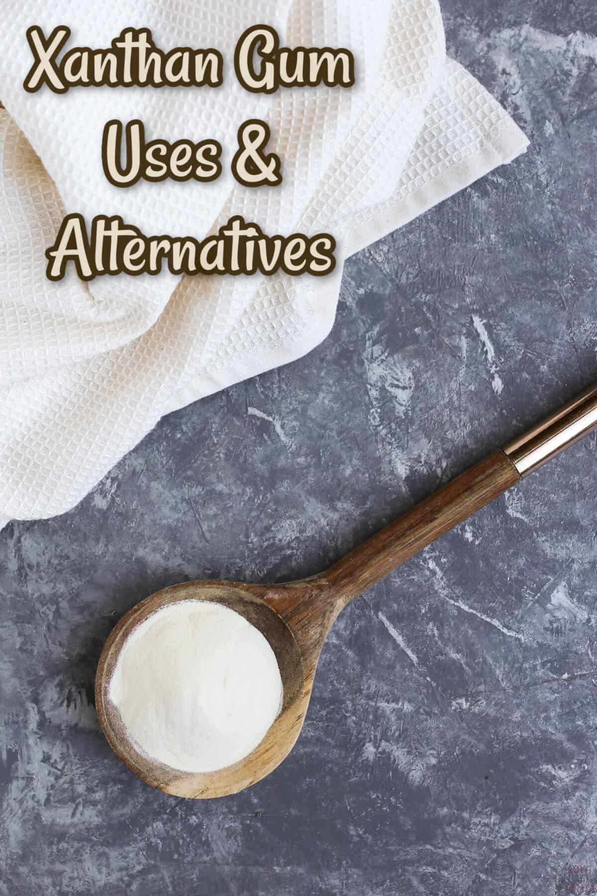 xanthan gum uses alternatives cover image