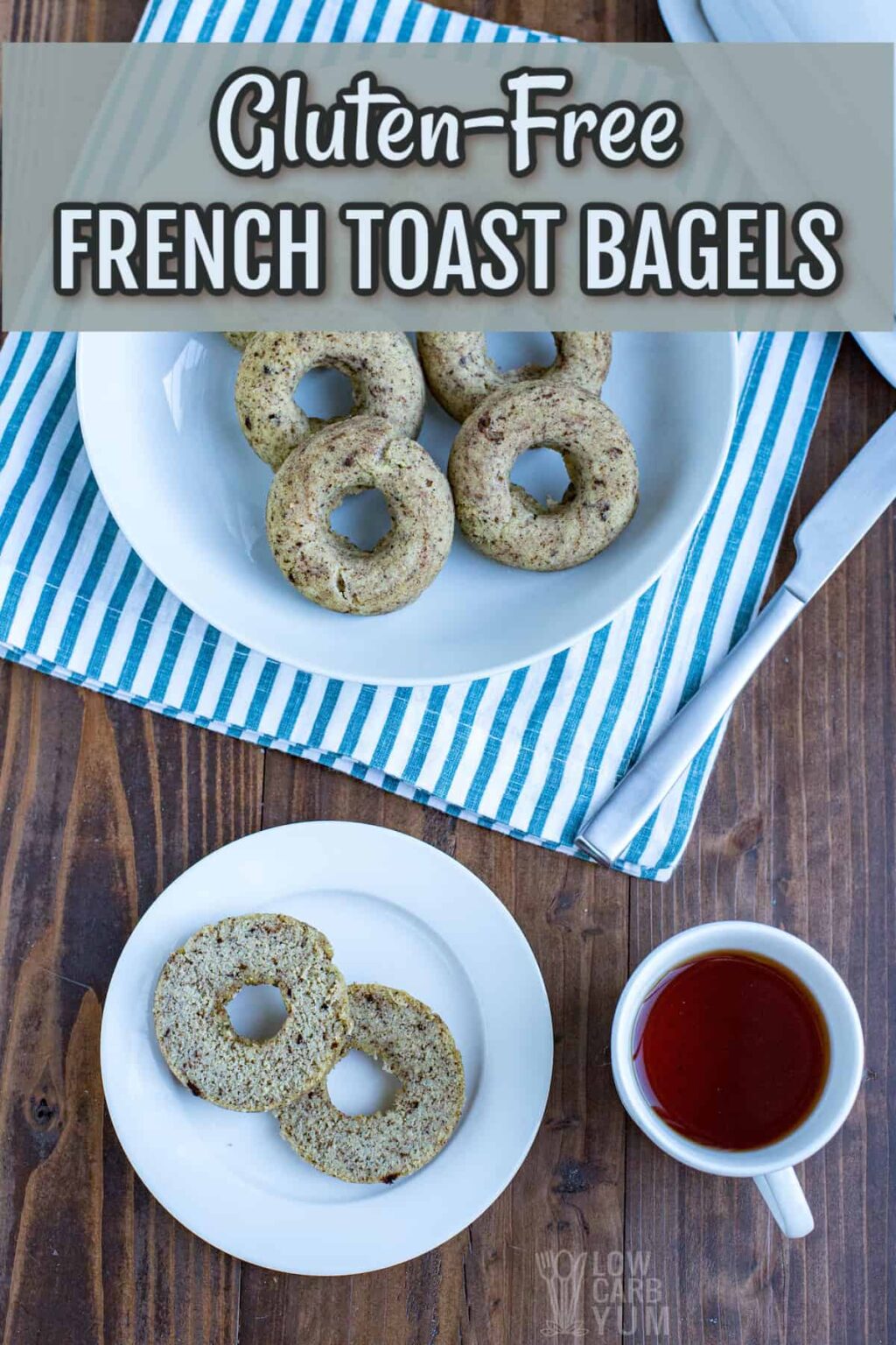 GlutenFree French Toast Bagel Recipe Low Carb Yum