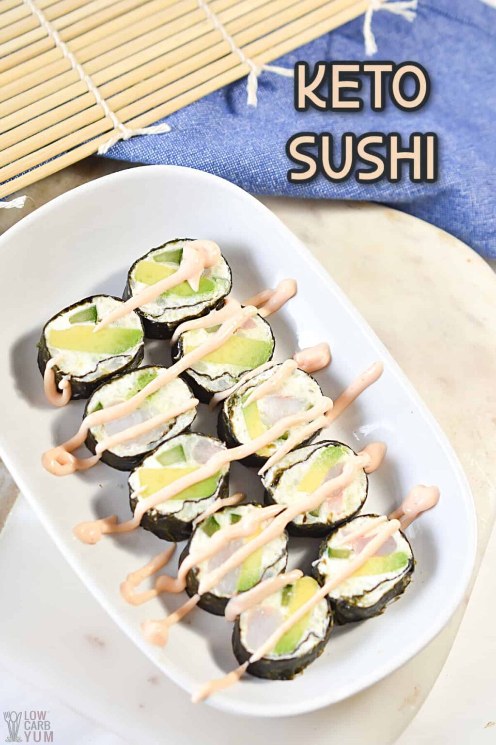 Keto Sushi Rolls Recipe - Low Carb Yum