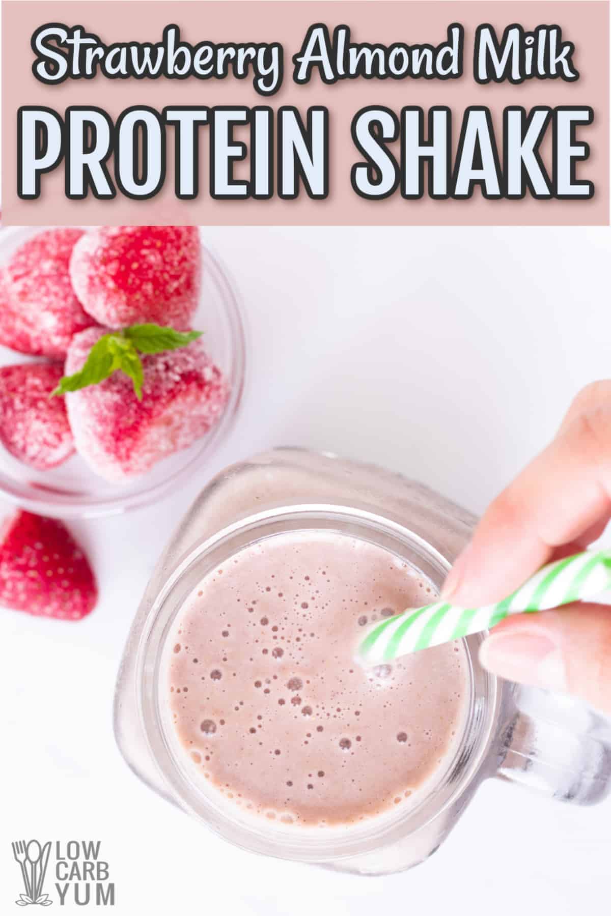 Strawberry Almond Milk Protein Shake - Low Carb - Low Carb Yum