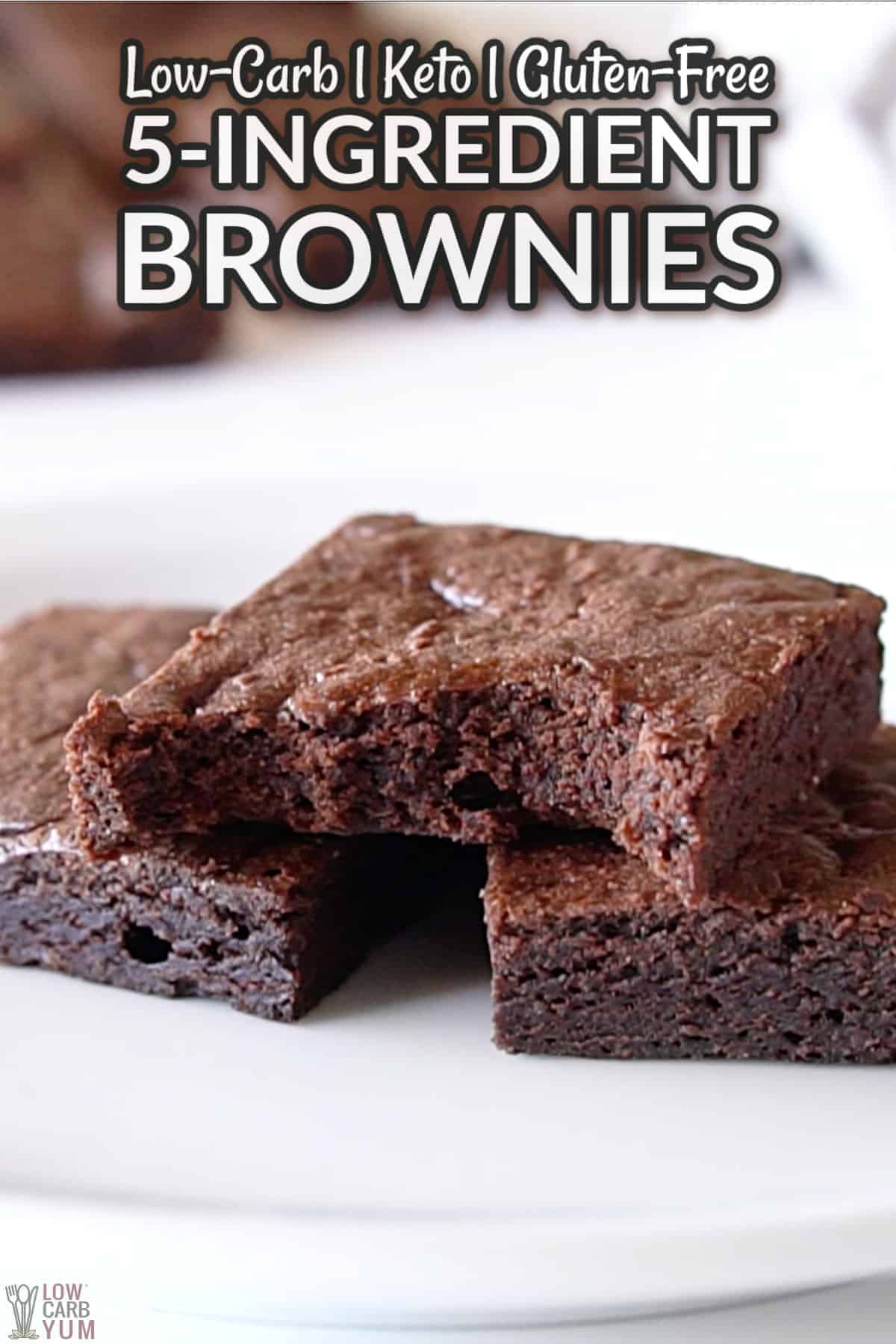 5 ingredient keto brownies with text overlay.