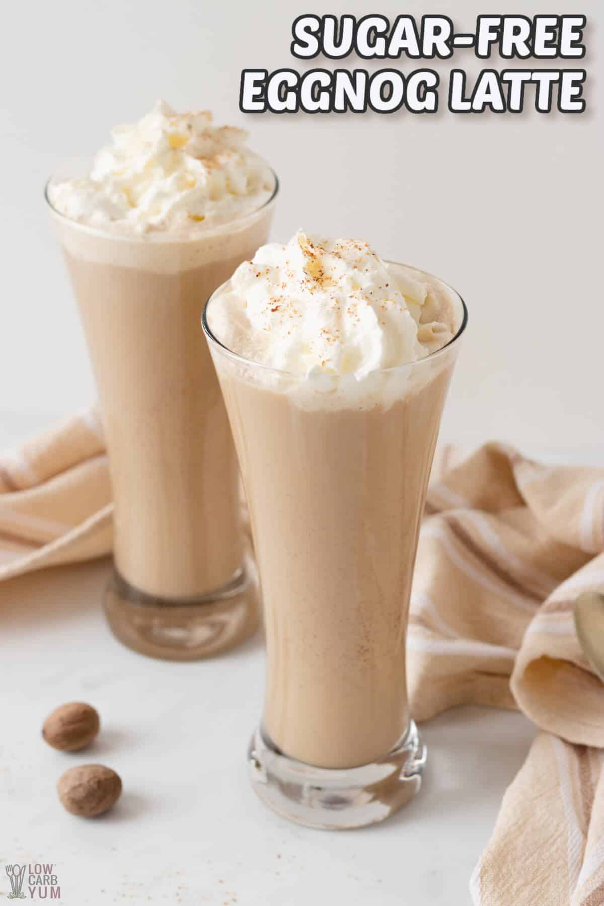 recipe title image with two glasses of sugar free eggnog latte