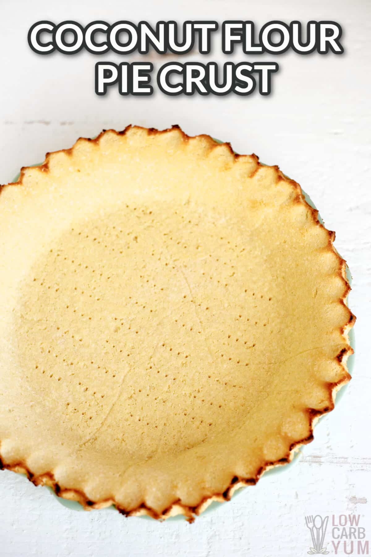 coconut flour pie crust with text overlay