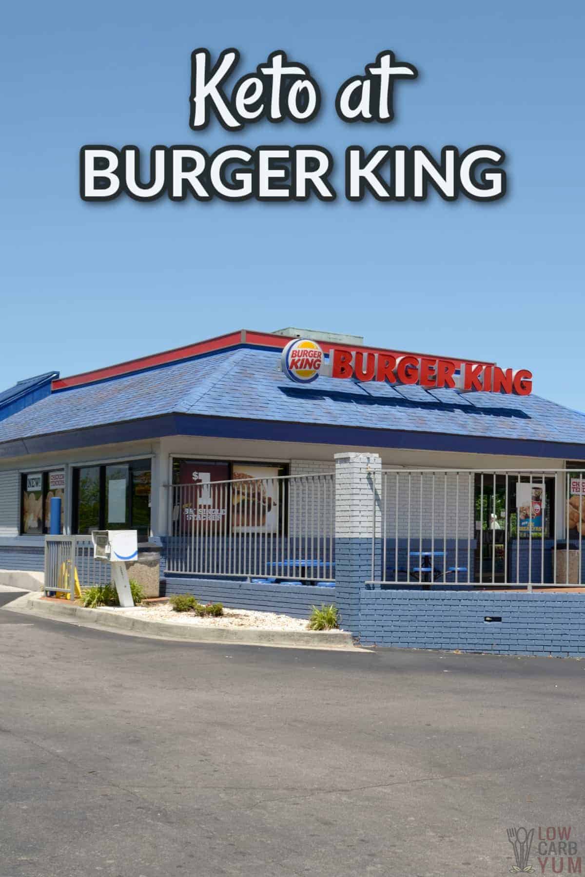 restaurant image with keto at burger king text overlay.
