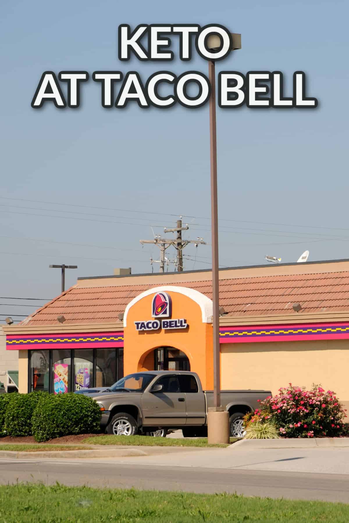keto at taco bell with text overlay.