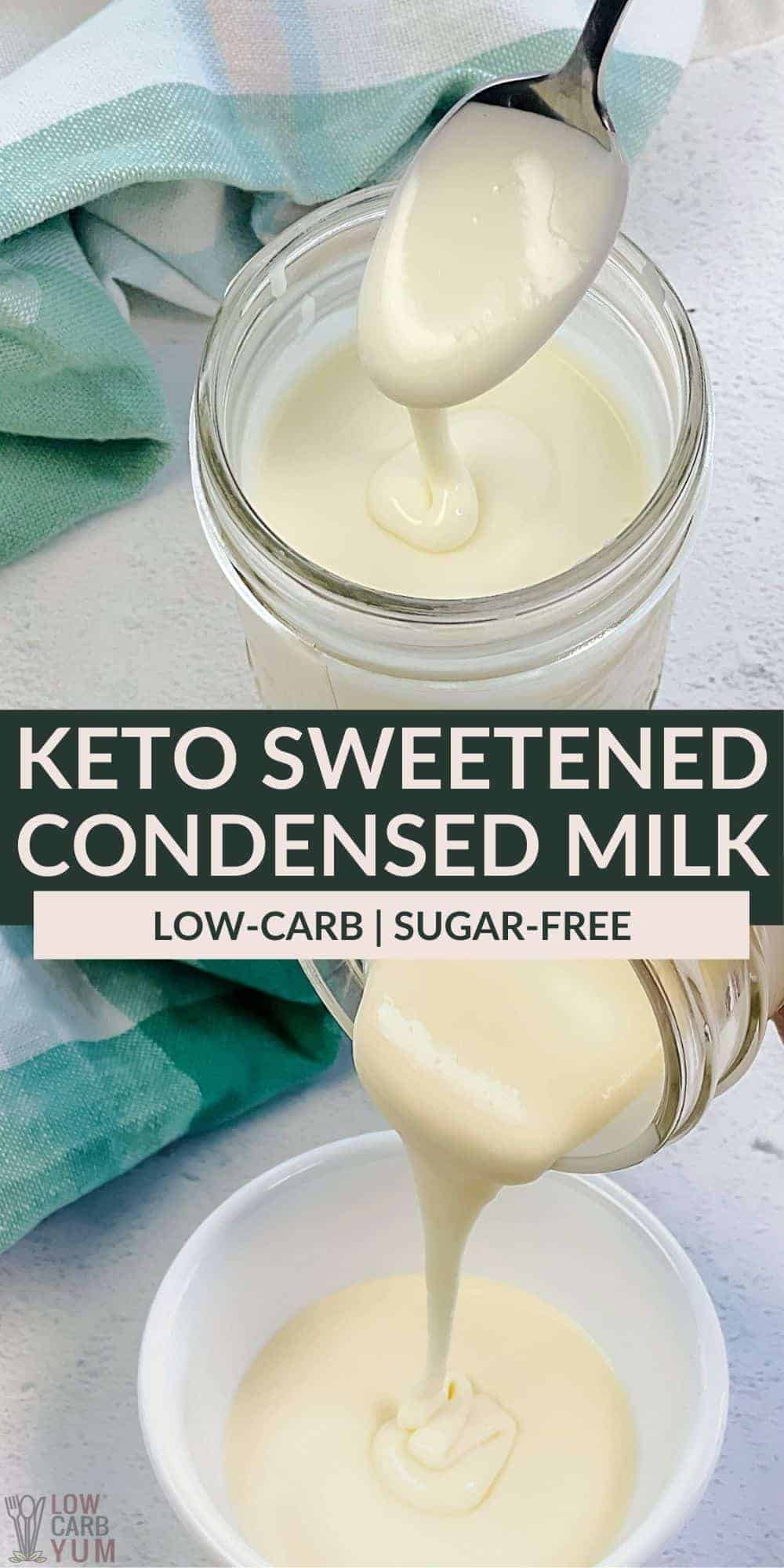 keto sweetened condensed milk pinterest image.